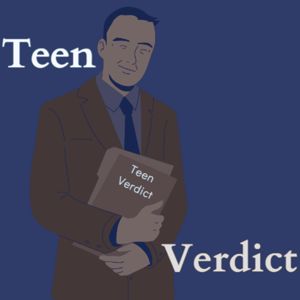 Teen Verdicts