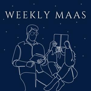 Weekly Maas