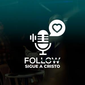 Sigue a Cristo (Follow Jesus)