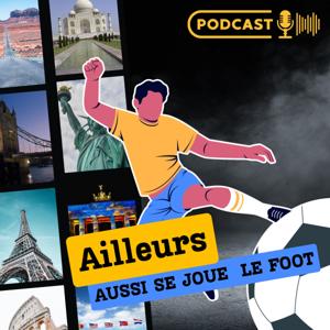 Ailleurs aussi se joue le Foot