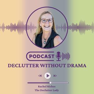 Declutter without Drama