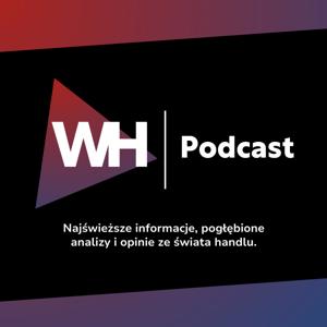 WH Podcast