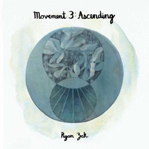 Movement 3: Ascending