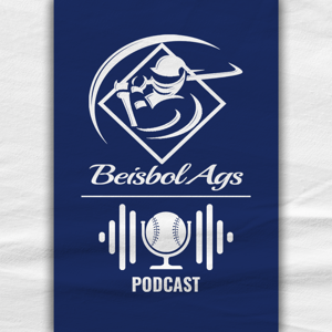 BeisbolAgs Podcast