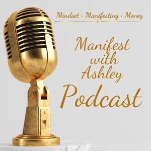 Manifest with Ashley