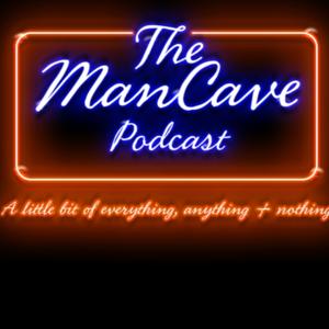 The ManCave Podcast