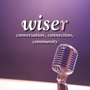 WISEr conversation, connection, community