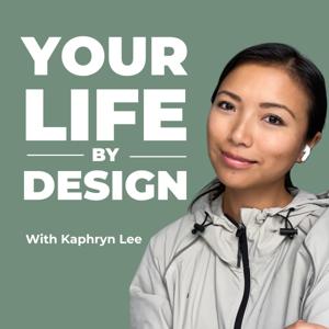 Your Life By Design
