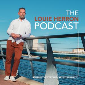 The Louie Herron Podcast