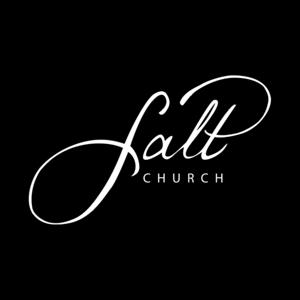 Salt Church Sermon of the Week