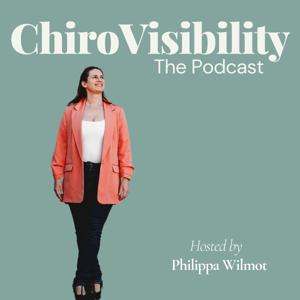 ChiroVisibility The Podcast