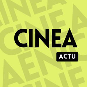 CINÉA ACTU