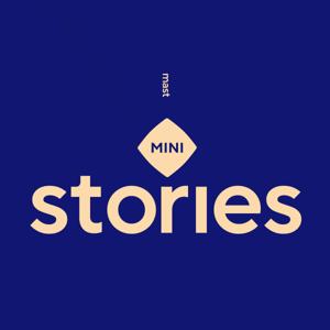 Mast Mini Stories