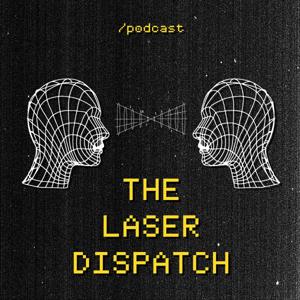 The Laser Dispatch