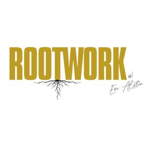 Rootwork