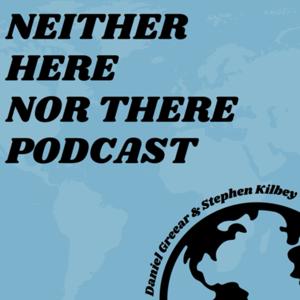 Neither Here Nor There