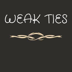 Weak Ties