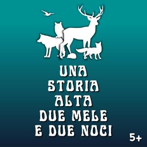 Una storia alta due mele e due noci