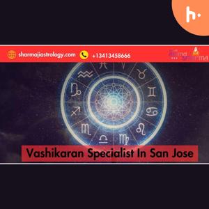 Pandit Anand Sharma Ji: Your Trusted Vashikaran Specialist in San Jose