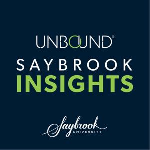 UNBOUND: Saybrook Insights with the President