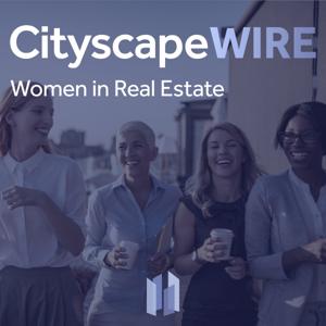 CityscapeWIRE: Women in Real Estate