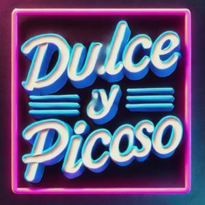 Dulce y Picoso