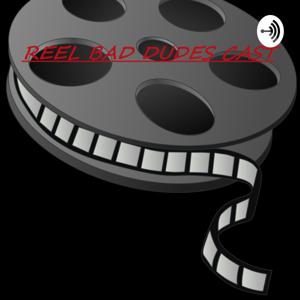 Reel Bad Dudes Cast