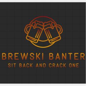 Brewski Banter