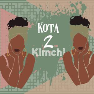 Kota 2 Kimchi