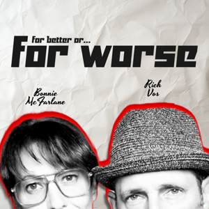 For Worse by Rich Vos & Bonnie McFarlane