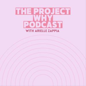 The Project WHY Podcast