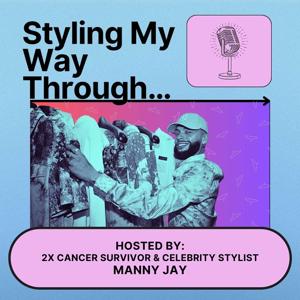 Styling My Way Through…