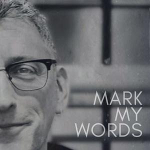 Mark. My words.
