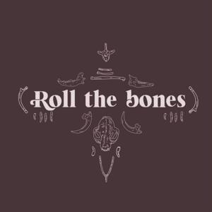 Roll the bones