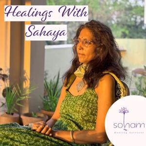 Healings With Sahaya