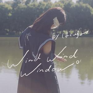 ぼくいずみのwind wind window
