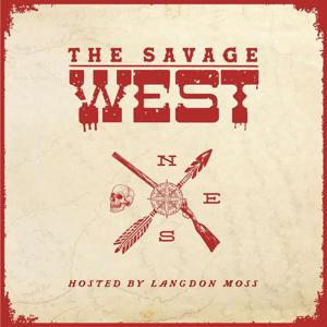 The Savage West