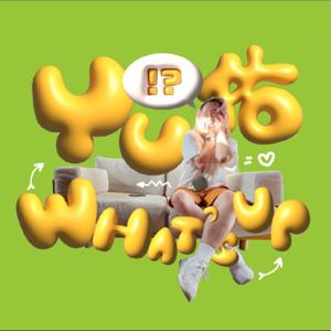 Yu佑What’s up