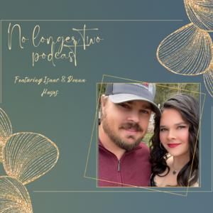 No Longer Two Podcast