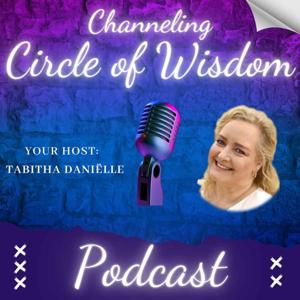 Channeling Circle of Wisdom Podcast