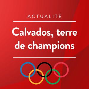 Le Calvados terre de champions