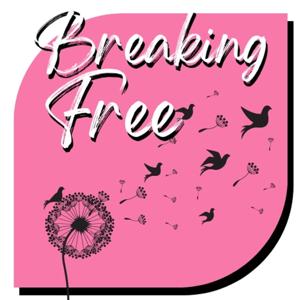 Breaking Free