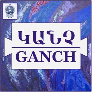Ganch Podcast