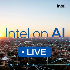 Intel on AI – Live