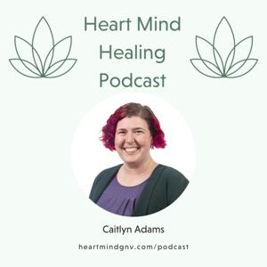 Heart Mind Healing Podcast
