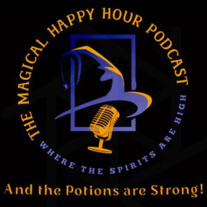 Miss Hazel’s Magical Happy Hour Podcast