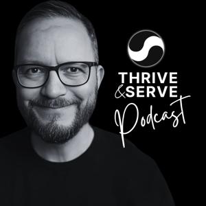 Thrive and Serve