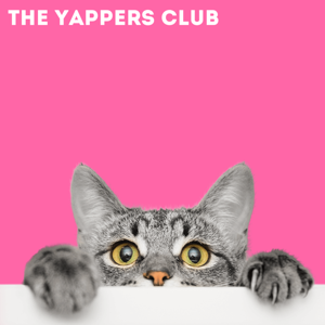 The Yappers Club