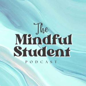 The Mindful Student