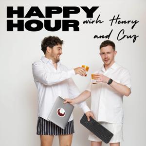 Happy Hour with Henry and Cruz